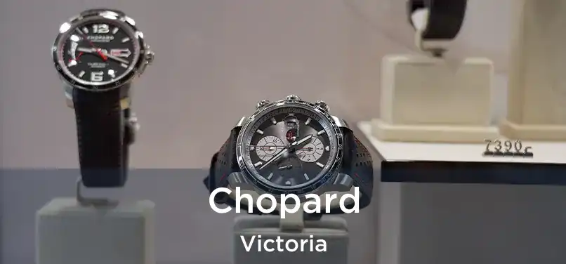  Chopard Victoria