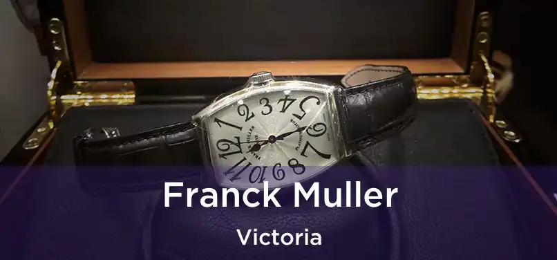  Franck Muller Victoria