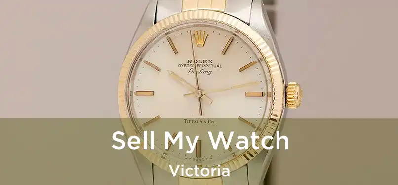  Sell My Watch Victoria